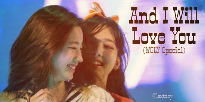 And I Will Love You
