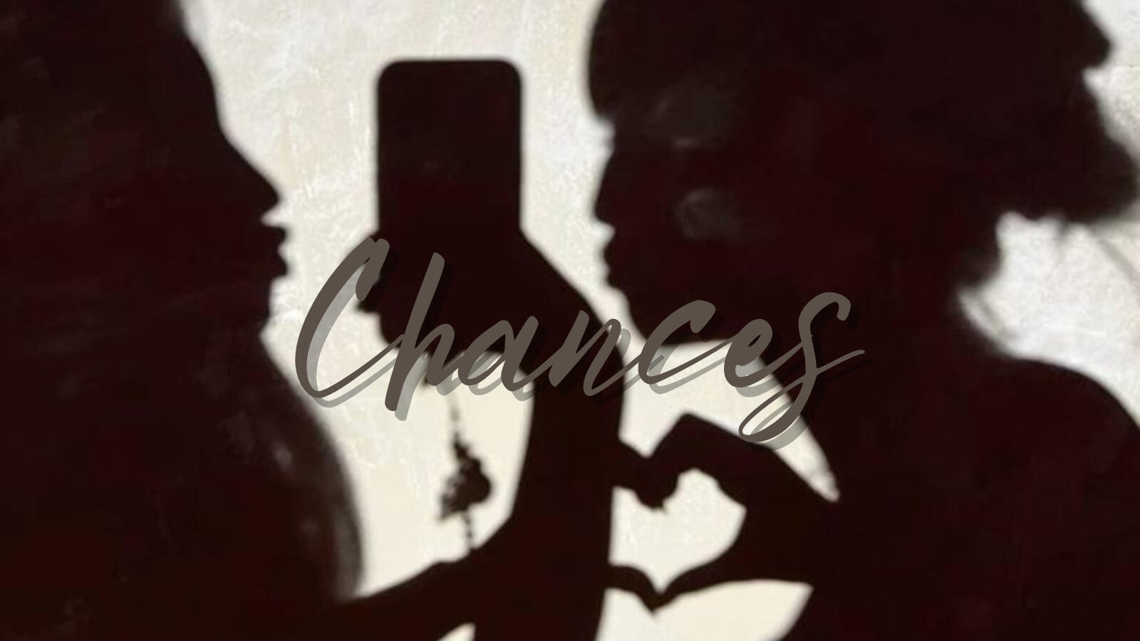 Chances